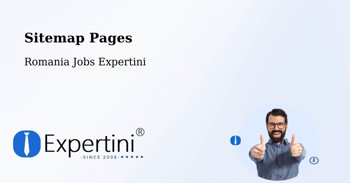 Sitemap Pages - Târgşoru Vechi - Romania Jobs Expertini