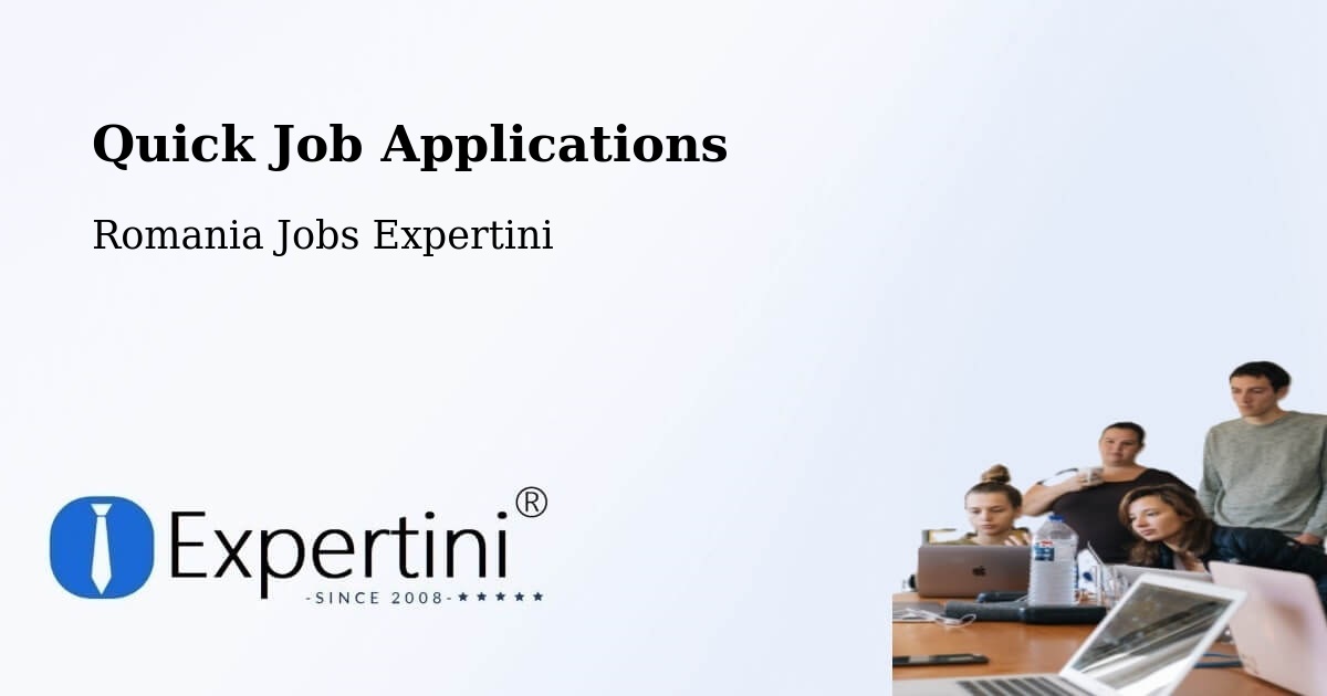 Quick Apply Feature – Târgşoru Vechi - Romania Jobs Expertini