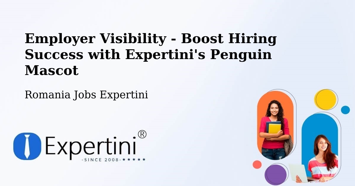 CV and Resume Visibility Optimization – Târgşoru Vechi - Romania Jobs Expertini